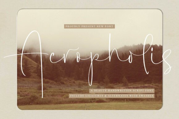 Acropholis: The Timeless Elegance of Handwritten Script in Modern Design