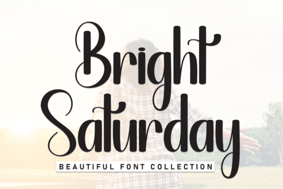 Bright Saturday