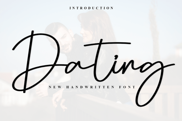 Dating Font: A Strategic Tool for Modern Branding and Communication