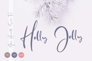 Embracing the Joy of Holly Jolly: A Handwritten Font for Creative Expression