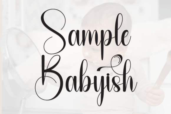 Sample Babyish: A Font That Speaks Softly and Sweetly